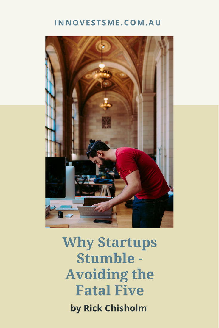 Why Startups Stumble Fatal Five